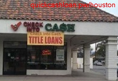 Cash Loan Houston Texas